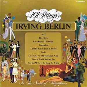 101 Strings - The Best Loved Songs Of Irving Berlin flac album