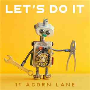 11 Acorn Lane - Let's Do It flac album
