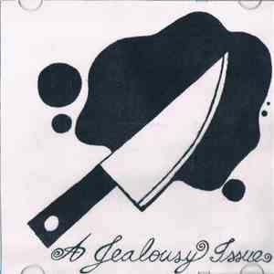 A Jealousy Issue - Demo flac album