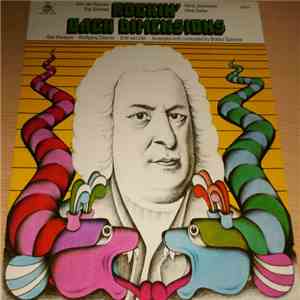Ack Van Rooyen / Sigi Schwab / Horst Jankowski / Herb Geller / Åke Persson / Wolfgang Dauner / Erik van Lier - Arranged And Conducted By Bobby Gutesha - Rockin' Bach Dimensions flac album