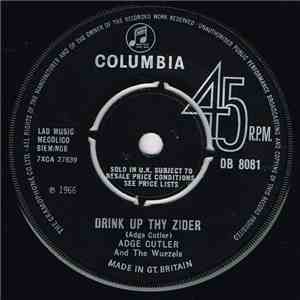 Adge Cutler & The Wurzels - Drink Up Thy Zider flac album