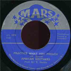 African Brothers  - Practice What You Preach flac album
