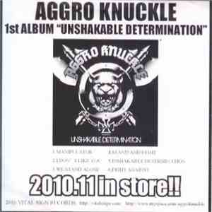 Aggro Knuckle - Unshakable Determination flac album