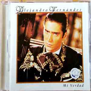 Alejandro Fernández - Mi Verdad flac album