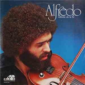 Alfredo De La Fé - Alfredo flac album