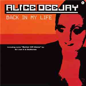 Alice Deejay - Back In My Life flac album