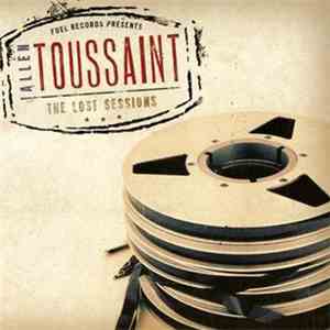 Allen Toussaint - The Lost Sessions flac album