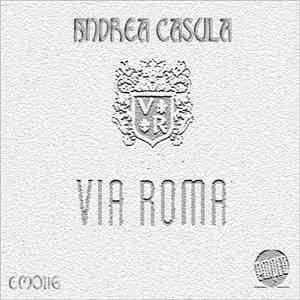 Andrea Casula - Via Roma flac album