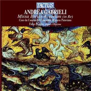 Andrea Gabrieli - Missa Brevis 4. Vocum (In Re) flac album