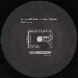 Andreas Krämer vs. Kay D. Smith - Killa` Instinct flac album