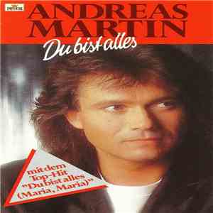 Andreas Martin  - Du Bist Alles flac album