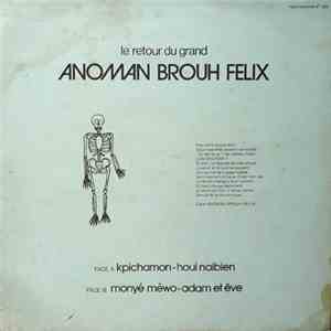Anoman Brouh Felix - Le Retour Du Grand Anoman Brouh Felix flac album