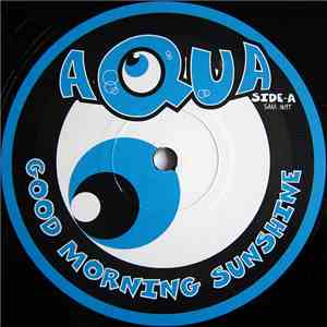 Aqua - Good Morning Sunshine flac album