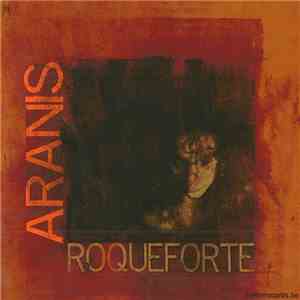 Aranis - Roqueforte flac album