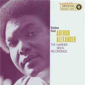 Arthur Alexander - Rainbow Road: The Warner Bros Recordings flac album