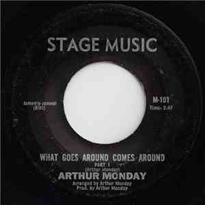 Arthur Monday - What Goes Around Comes Around flac album