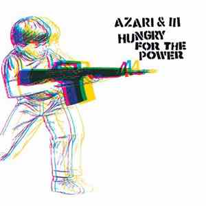 Azari & III - Hungry For The Power EP flac album