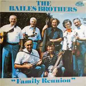 Bailes Brothers - Family Reunion flac album