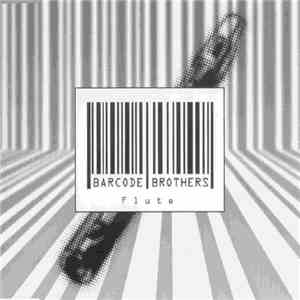 Barcode Brothers - Flute flac album