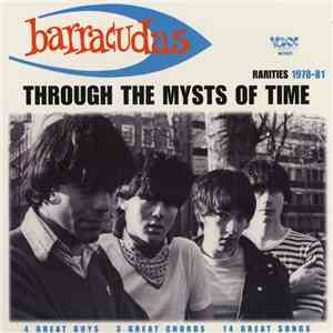 Barracudas - Through The Mysts Of Time flac album