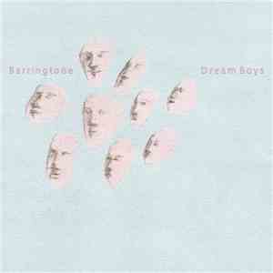 Barringtone - Dream Boys/Pet Gazelles flac album