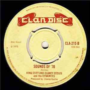 Barry And The Affections / King Stitt And Clancy Eccles And The Dynamites - False Neiah / Sound Of '70 flac album