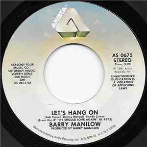 Barry Manilow - Let's Hang On flac album