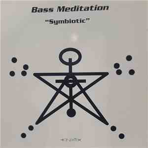 Bass Meditation - Symbiotic flac album