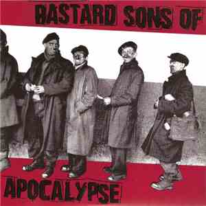 Bastard Sons Of Apocalypse - Bastard Sons Of Apocalypse flac album