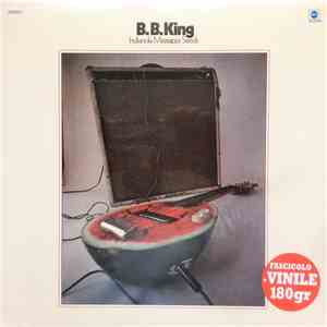 B.B. King - Indianola Mississippi Seeds flac album