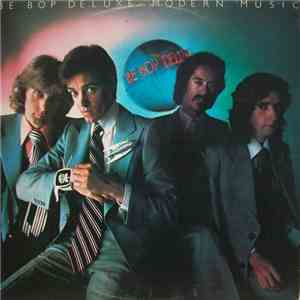 Be Bop Deluxe - Modern Music flac album