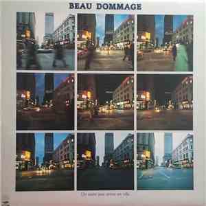 Beau Dommage - Un Autre Jour Arrive En Ville... flac album