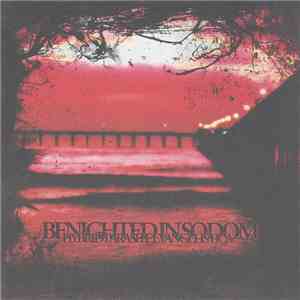 Benighted In Sodom - Hybrid Parasite Evangelistica flac album