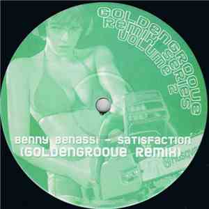 Benny Benassi - Satisfaction (Goldengroove Remix) flac album