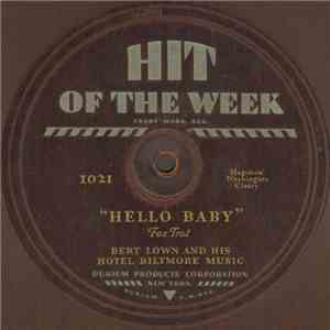 Bert Lown And His Hotel Biltmore Music - Hello Baby flac album