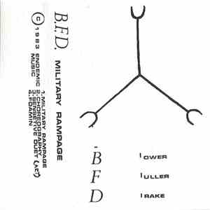 B.F.D.  - Military Rampage Of Invaders flac album