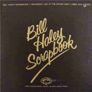 Bill Haley & The Comets - Bill Haley's Scrapbook flac album