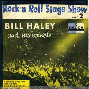 Bill Haley And His Comets - Rock'n Roll Stage Show Part 2 flac album