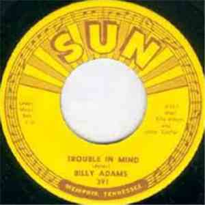 Billy Adams  - Trouble In Mind flac album