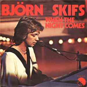 Björn Skifs - When The Night Comes flac album
