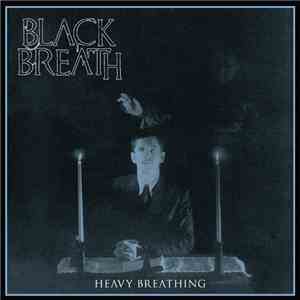 Black Breath - Heavy Breathing flac album