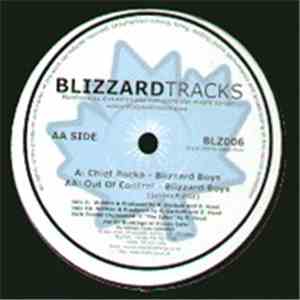 Blizzard Boys - Chief Rocka / Outta Control flac album