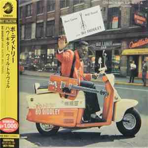 Bo Diddley - Have Guitar, Will Travel flac album