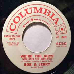Bob & Jerry  - We're The Guys / Dreamy Eyes flac album