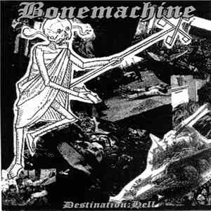 Bonemachine - Destination:Hell flac album
