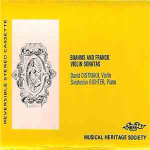Brahms And Franck, David Oistrakh, Sviatoslav Richter - Violin Sonatas flac album