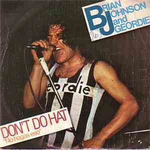 Brian Johnson And Geordie - Don't Do That flac album
