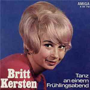 Britt Kersten / Henry Alexandre - Tanz An Einem Frühlingsabend / Auf Meinem Koffer Kleben Tausend Bilder flac album