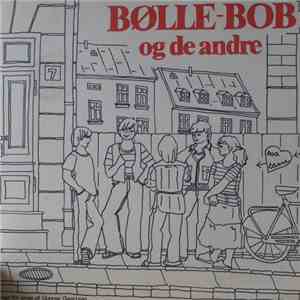Børnene Fra Hornum Skole - Bølle-Bob Og De Andre flac album