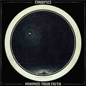 Canopies - Maximize Your Faith flac album
